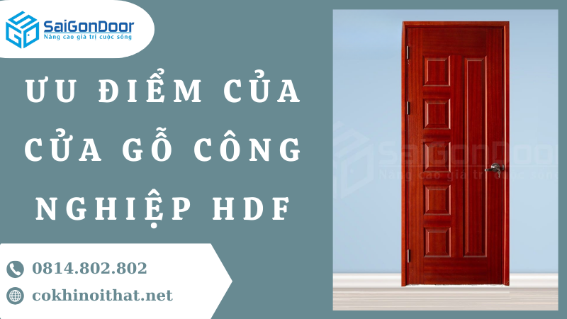 Ưu Điểm Của Cửa Gỗ Công Nghiệp HDF