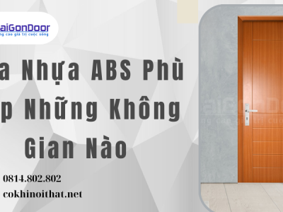Cửa Nhựa ABS Phù Hợp Những Không Gian Nào